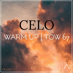 CELO - Warm Up - PREVIEW [TRA019 - OUT NOW!]