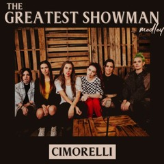 Cimorelli - The Greatest Showman Medley