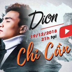 Chỉ Cần ( Official ) - DION