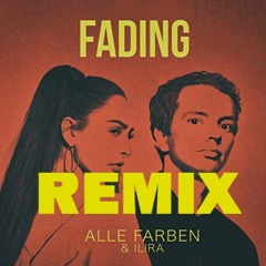 Fading - ( Noah S Remix ) - Alle Farben
