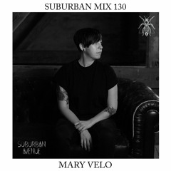 Suburban Mix 130 - Mary Velo