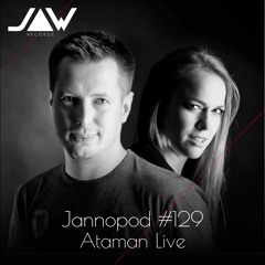 Jannopod #129 by Ataman Live