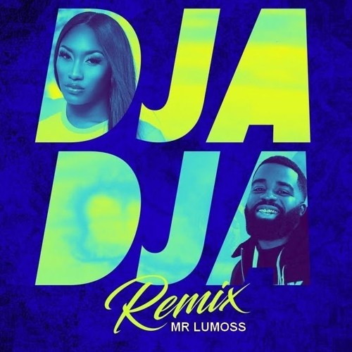 Aya Nakamura & Mr Lumoss - Djadja (Reggaeton Remix)