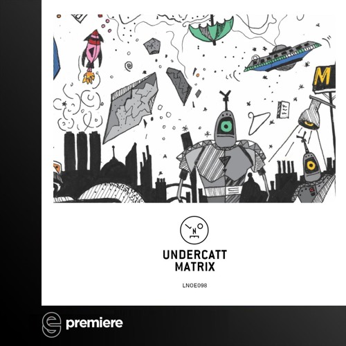 Premiere: Undercatt - Matrix - Last Night On Earth
