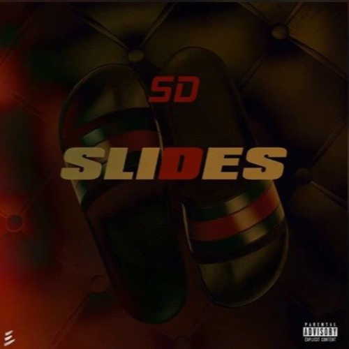 SD - Slides (Official Audio) Prod. By G8Freq