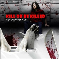 Chinese Assassin "Kill Or Be Killed" Mix 2008