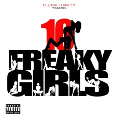 10 FREAKYGIRLS CLEANED UP