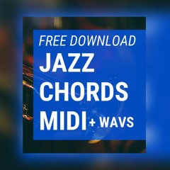 9 FREE Jazz Chords Midi + Wavs
