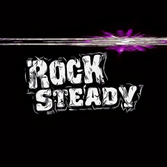 Rock Steady (DJ Icey Remix)