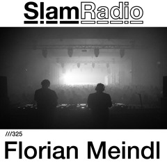#SlamRadio - 325 - Florian Meindl