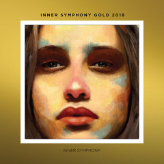 Soul Button presents Inner Symphony Gold 2018 (Continuous Mix)