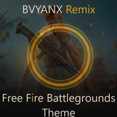 [Dubstep] - Garena - Free Fire Battlegrounds Theme(BVYANX Remix)