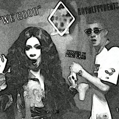 Bad bunny x Carti B x Lil baby x Gunna Type beat - "We good" (Prod.By Pyrowflame)