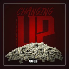 Changing Up (Diss Track)