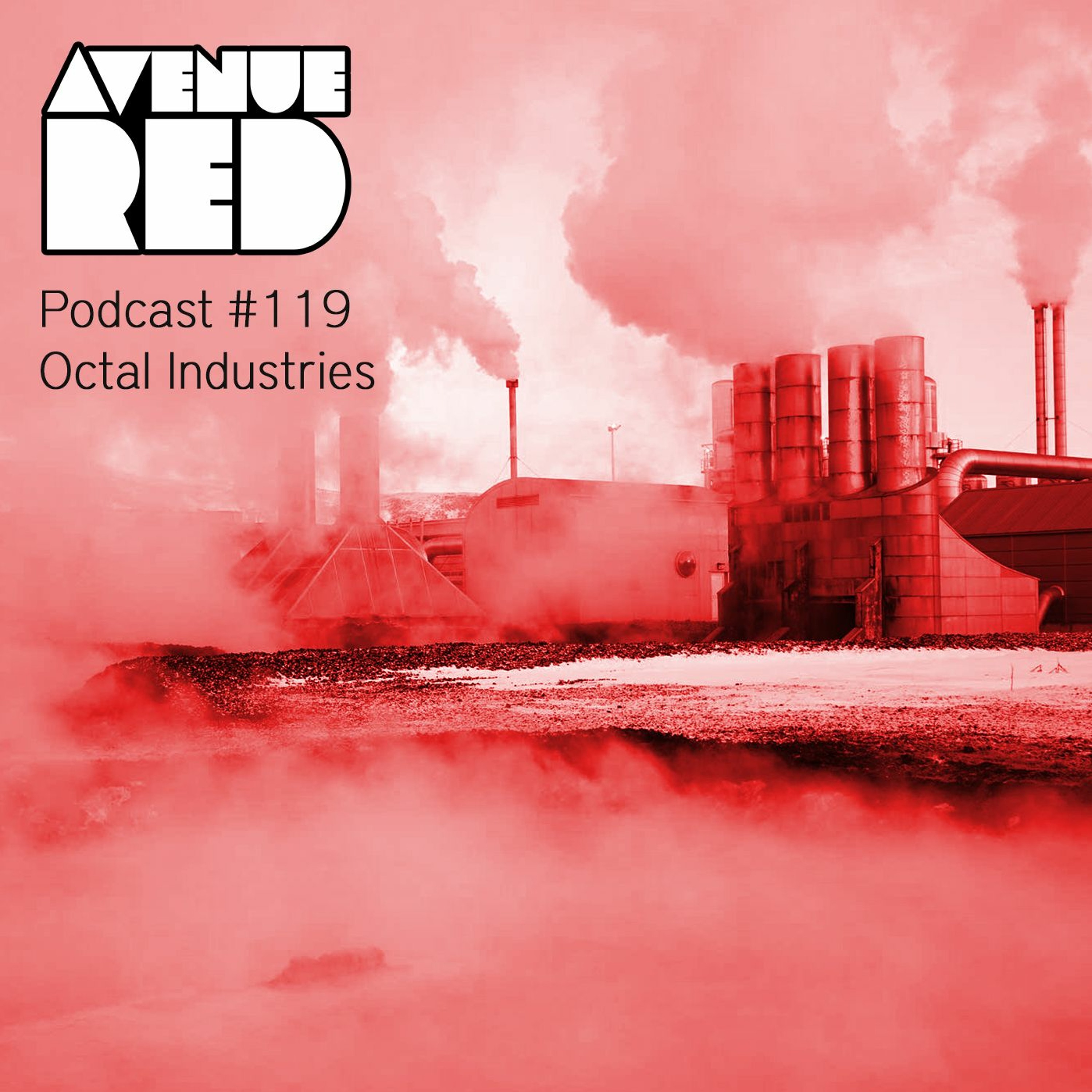 Avenue Red Podcast #119 - Octal Industries