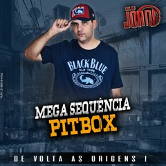 MEGA SEQUÊNCIA DJ JONNI K2 SÓ PIT BOX DE VOLTA AS ORIGENS