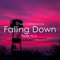Lil Peep & XXXTENTACION - Falling Down (Trajon Remix)Preview