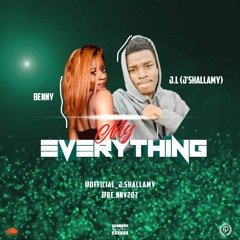J.L  FT BENNY [ MY EVERYTHING ].(Official Audio). Prod By OGE Beats