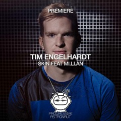 PREMIERE: Tim Engelhardt - Skin Feat Mi.li.an (Original Mix) [monaberry]