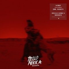Hello Africa Riddim - Ft Dr Alban