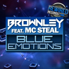 Brownley Ft MC Steal - Blue Emotions