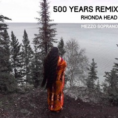 500 Years Remix