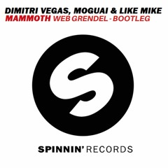 Dimitri Vegas, MOGUAI & Like Mike - Mammoth (Web Grendel Bootleg)[HARDSTYLE]
