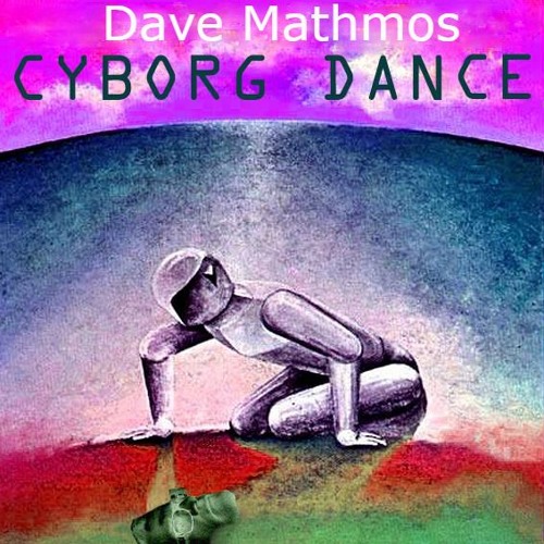 CYBORG DANCE