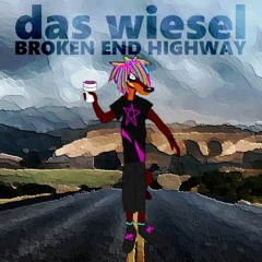 Das Wiesel - Broken End Highway (prod. by Das Wiesel)