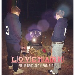 LOVE MARK - (Philip Bennison feat. AJ)