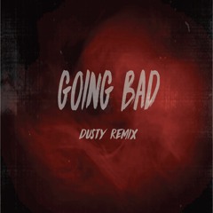 Meek Mill x Drake - Going Bad (dusty remix)