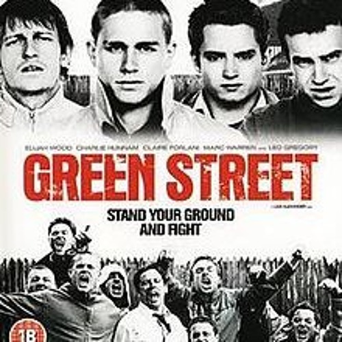 Green street hooligans streaming new arrivals