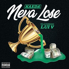 KAEDA - NEVA LOSE
