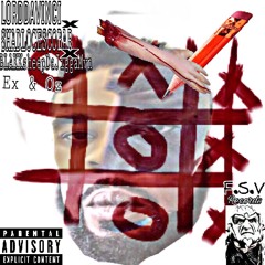 LordDavinci x ShadLocEscobar x BlakksheepDaJiggaman-Ex & Oz