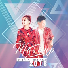 Mashup 20 hit vpop  2018