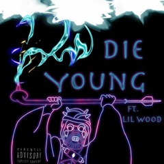 Die Young - @Forrest McConnell (Ft. Lil Wood)(Prod. Gasky)