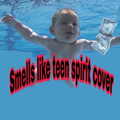 Creepy Nirvana version - Smells Like Teen Spirit Cover