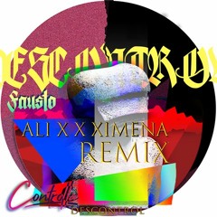 Premiere CF: Fausto - Descontrol  (Ali X x Ximena Remix) [Controlla]