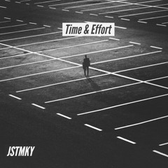 Time & Effort Prod JSTMKY & Aiwass @ Lyrics Studio
