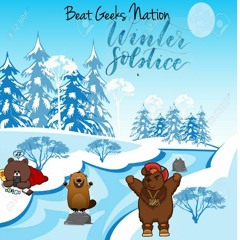 Beat Geeks Nation Episode 3.5: Winter Solstice Mix Promo