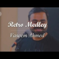 Vocal Vaseem Mashup