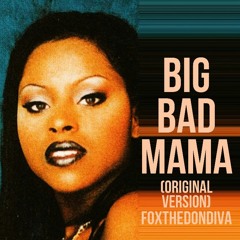 Foxy Brown x Dru Hill - Big Bad Mama (Original Version) (1997)