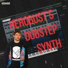 HeRobust's blockbuster main bass preset for Xfer Serum (buy=free)