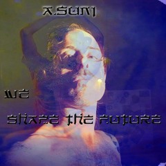 Shape The Future (WE)