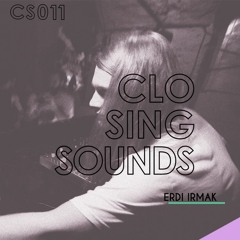 Erdi Irmak // Closing set 11