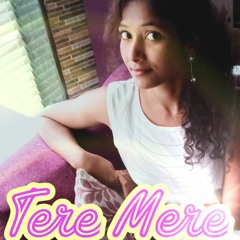 TERE MERE | Movie: Chef | Armaan Malik | Female Cover by Pooja Dhurve