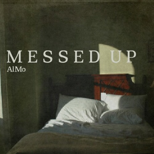 Messed Up (Original Mix)