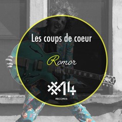Les coups de cœur - ROMOR