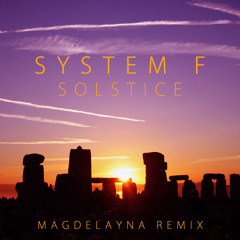 System F - Solstice (Magdelayna Remix) *Free Xmas Gift!*