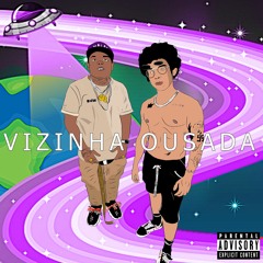 Mc Magal - Vizinha Ousada / Amiga da minha namorada [[ Ft. LUCK MUZIK  ]] 2019